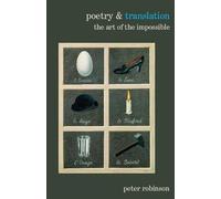 Poetry & Translation: The Art of the Impossible: 3