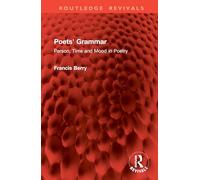 Poets' Grammar: Person, Time and Mood in Poetry