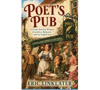 Poet's Pub: A Comic Novel of Writers, Eccentrics, Romance, and an English Inn