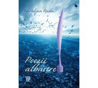 Poezii albastre - Catalina Rada, Editie in limba romana