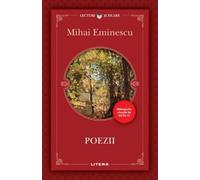 Poezii - Mihai Eminescu, Lecturi scolare, Editie in limba romana