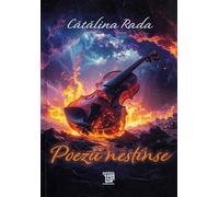 Poezii nestinse - Catalina Rada, Emblematic, Editie in limba romana