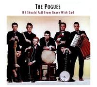 The Pogues If I Should Fall from Grace With God (CD) Expanded Remastered Album