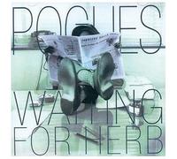 Pogues,the - Waiting for Herb (Rem. & Exp.)