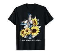 Poi Canta la mia Anima Camicie Girasole per Le Donne Basate sulla Fede Maglietta