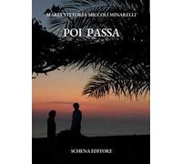 Libri Miccoli Minarelli Maria Vittoria - Poi Passa