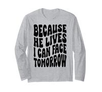 poiché Egli Vive io Posso Affrontare Domani la risurrezione Cristiana Maglia a Manica