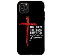 Poiché io conosco i piani che ho per te Geremia 29:11 Croce Custodia per iPhone 11 Pro Max