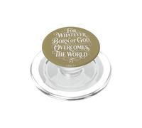 Poiché qualunque cosa nasca da Dio vince il mondo | 1 Giovanni 5:4 PopSockets PopGrip per MagSafe