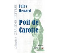 Poil de Carotte (grands caractères)