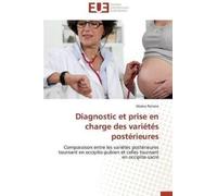 Poilane-M Diagnostic Et Prise En Charge Des Varits Postrieures (Tascabile)