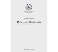 Poincaré e Bachelard. La rivoluzione dei modelli di razionalità