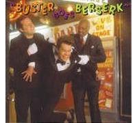 Poindexter, Buster - Buster Goes Berserk