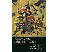 Wassily Kandinsky Point and Line to Plane (Tascabile)