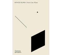 Point Line Plane by Kengo Kuma