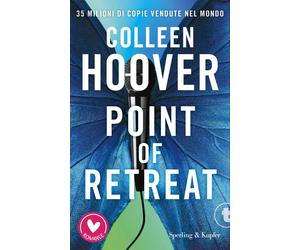 Point of retreat. Ediz. italiana - Hoover Colleen