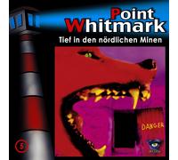 Point Whitmark 05/Tief in Den Nördlichen Minen (CD)