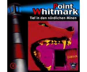 Point Whitmark 05/Tief in Den Nördlichen Minen (CD)