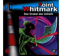 Point Whitmark 40/das Orakel des Unheils (CD)