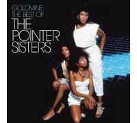 Pointer Sisters - Goldmine The Best Of The Pointer Sister