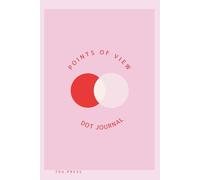 Points of View: A Dot Journal