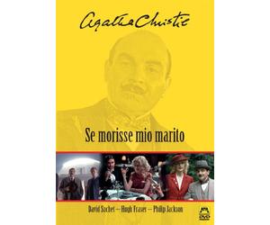 Poirot - Agatha Christie - Se morisse mio marito