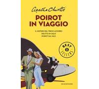 Poirot in viaggio: Il mistero del treno azzurro-Delitto in cielo-Poirot sul Nilo