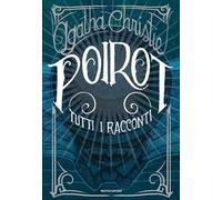 Poirot. Tutti i racconti