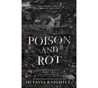 Poison and Rot: Part One: Inspired by Snow White