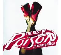 Poison - Best Of: 20 Years of Rock by Poison (2006) Audio CD
