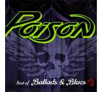 Poison - Best of the Ballads & Blues