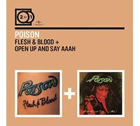 POISON - FLESH & BLOOD/OPEN UP &.. (2 CD)