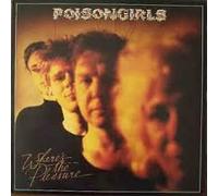 Poison Girls - Where 'S The Pleasure