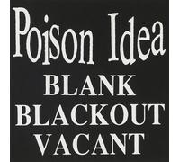 Poison Idea Blank Blackout Vacant (CD) Album