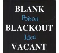 Poison Idea Blank Blackout Vacant (Vinyl LP)