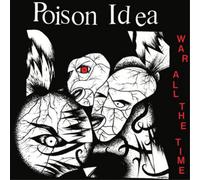 Poison Idea War All the Time (Vinyl LP) 12" Album