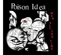 Poison Idea War All the Time (Vinyl LP) 12" Album