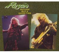 Poison - Nothin' But A Good Time