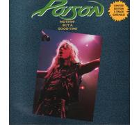 Poison - Nothin' But A Good Time