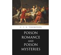 Poison Romance and Poison Mysteries (Penrose Classics)