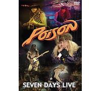 Poison: Seven Days Live