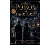 Poison sur l`Azur Express