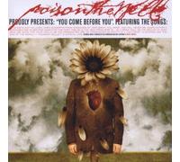 Poison the Well - You Come Before You by Poison the Well (2003) Audio CD