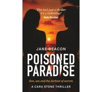 Poisoned Paradise: Sun, sea and the darkest of secrets