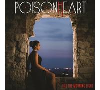 Poisonheart Till the Morning Light (CD) Album