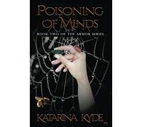 Poisoning of Minds: A New Adult Contemporary Fantasy: 2
