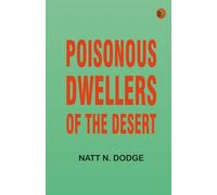 Poisonous Dwellers of the Desert