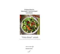 «Poke bowl» salads. From nature the food of health and longevity. Audiolibro