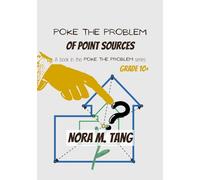 Poke the Problem of Point Sources: A Math Problem for School Aged Youths, with Guidance