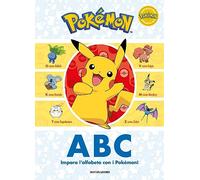 Pokémon. Abc. Impara l'alfabeto con i Pokémon! Ediz. illustrata